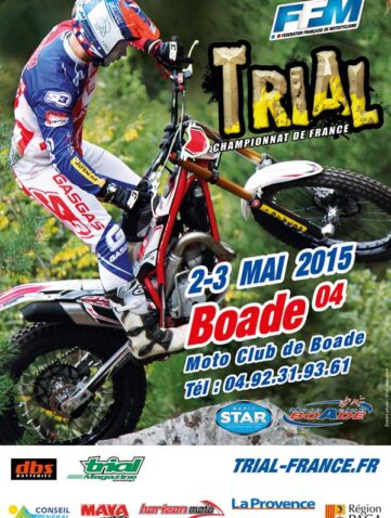 Championnat de France FFM de Trial 2015 à Boade (04) les 2 et 3 mai 2015