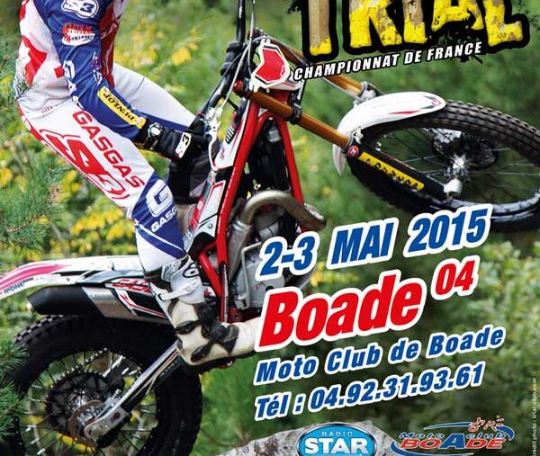 Championnat de France FFM de Trial 2015 à Boade (04) les 2 et 3 mai 2015