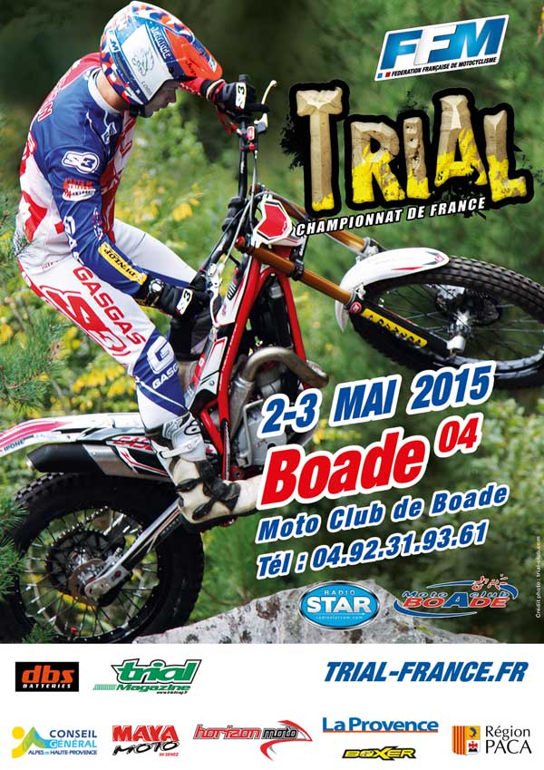 Championnat de France FFM de Trial 2015 à Boade (04) les 2 et 3 mai 2015