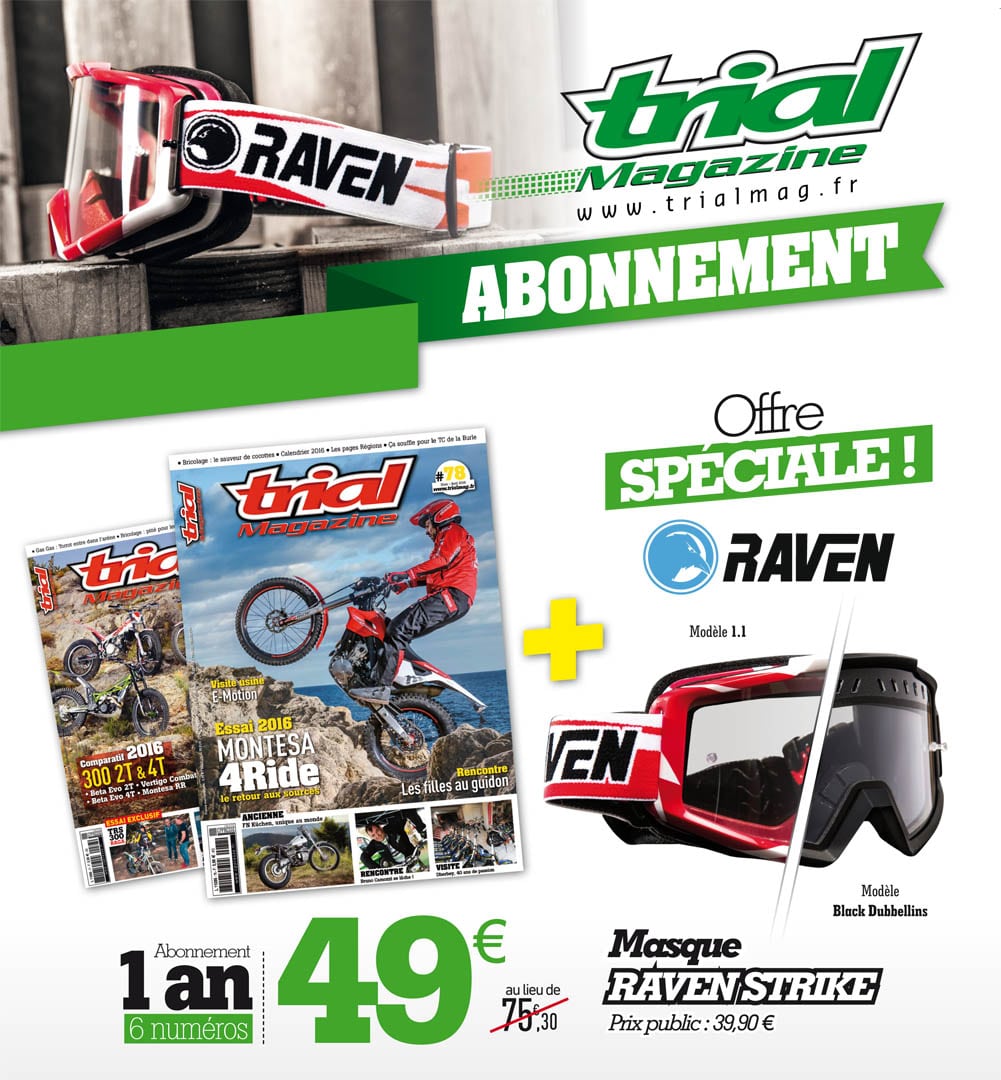 Abonnnement Trialmag + masque Raven